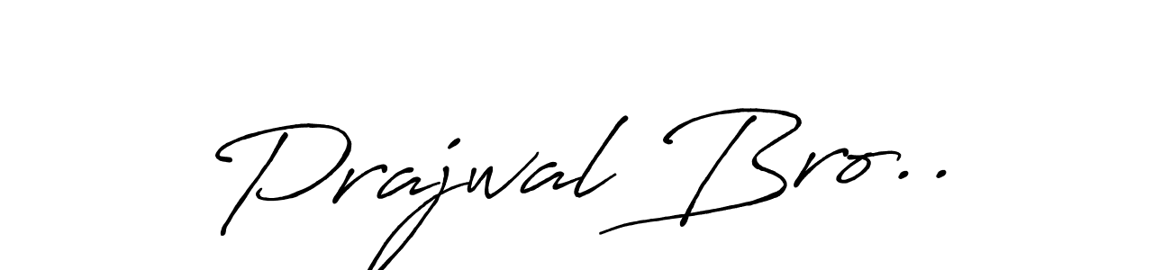 Use a signature maker to create a handwritten signature online. With this signature software, you can design (Antro_Vectra_Bolder) your own signature for name Prajwal Bro... Prajwal Bro.. signature style 7 images and pictures png