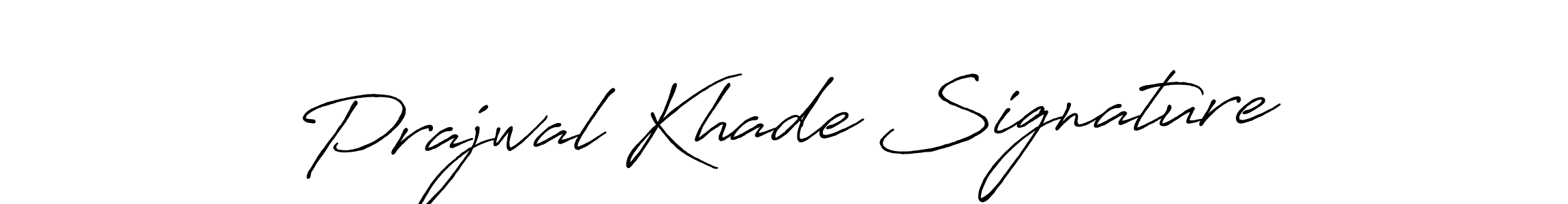 Design your own signature with our free online signature maker. With this signature software, you can create a handwritten (Antro_Vectra_Bolder) signature for name Prajwal Khade Signature. Prajwal Khade Signature signature style 7 images and pictures png