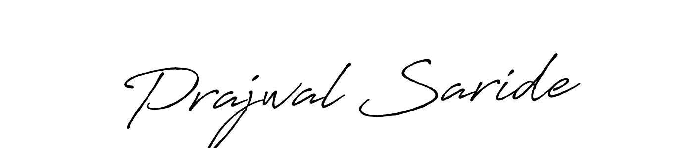 Also we have Prajwal Saride name is the best signature style. Create professional handwritten signature collection using Antro_Vectra_Bolder autograph style. Prajwal Saride signature style 7 images and pictures png