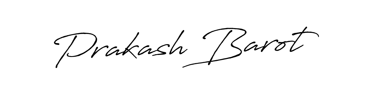 Use a signature maker to create a handwritten signature online. With this signature software, you can design (Antro_Vectra_Bolder) your own signature for name Prakash Barot. Prakash Barot signature style 7 images and pictures png