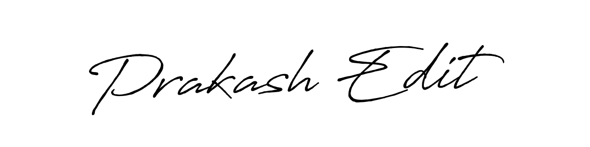 Prakash Edit stylish signature style. Best Handwritten Sign (Antro_Vectra_Bolder) for my name. Handwritten Signature Collection Ideas for my name Prakash Edit. Prakash Edit signature style 7 images and pictures png