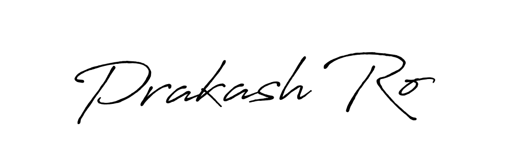 It looks lik you need a new signature style for name Prakash Ro. Design unique handwritten (Antro_Vectra_Bolder) signature with our free signature maker in just a few clicks. Prakash Ro signature style 7 images and pictures png