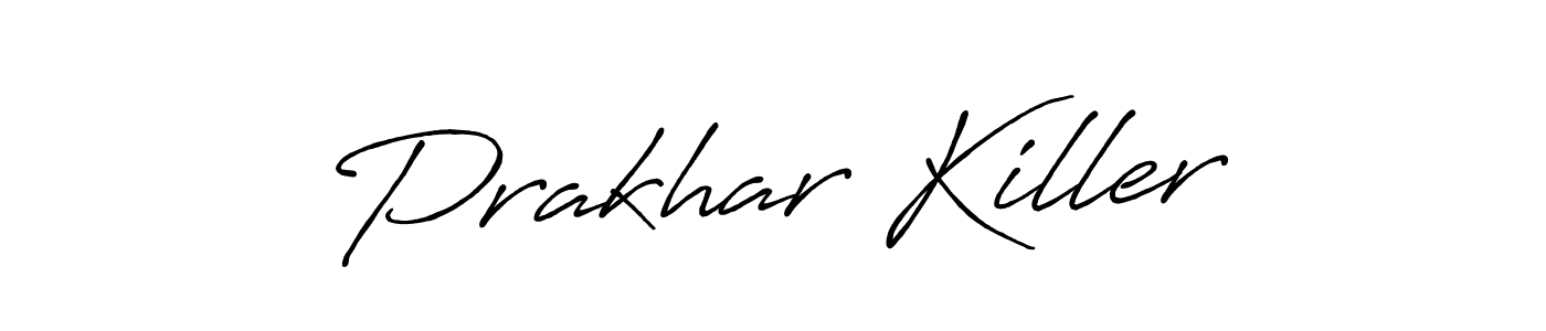 Create a beautiful signature design for name Prakhar Killer. With this signature (Antro_Vectra_Bolder) fonts, you can make a handwritten signature for free. Prakhar Killer signature style 7 images and pictures png