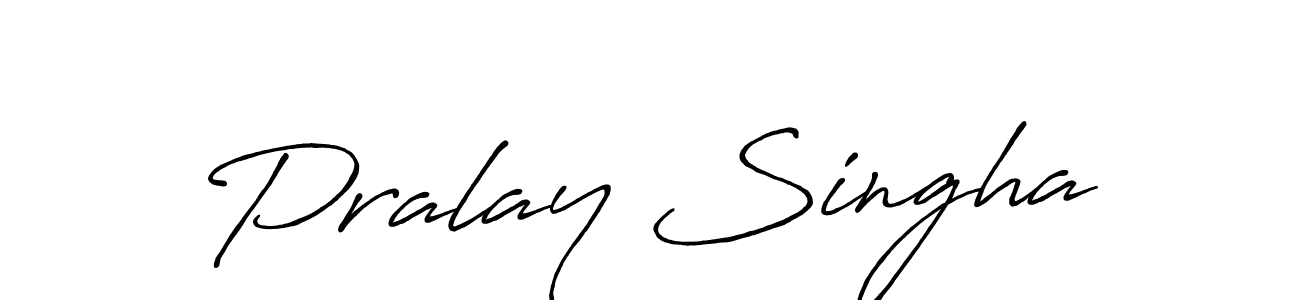 Make a beautiful signature design for name Pralay Singha. With this signature (Antro_Vectra_Bolder) style, you can create a handwritten signature for free. Pralay Singha signature style 7 images and pictures png