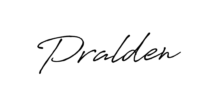How to make Pralden signature? Antro_Vectra_Bolder is a professional autograph style. Create handwritten signature for Pralden name. Pralden signature style 7 images and pictures png
