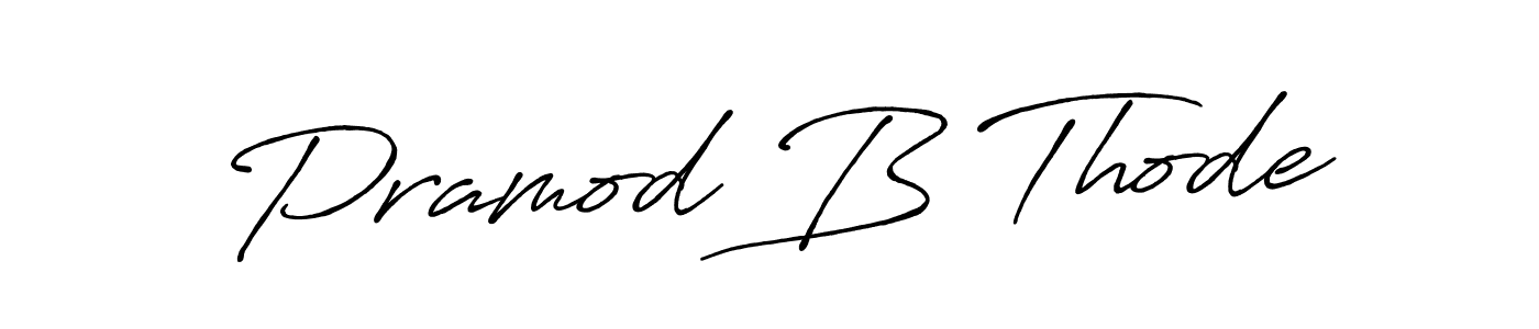 Make a beautiful signature design for name Pramod B Thode. Use this online signature maker to create a handwritten signature for free. Pramod B Thode signature style 7 images and pictures png
