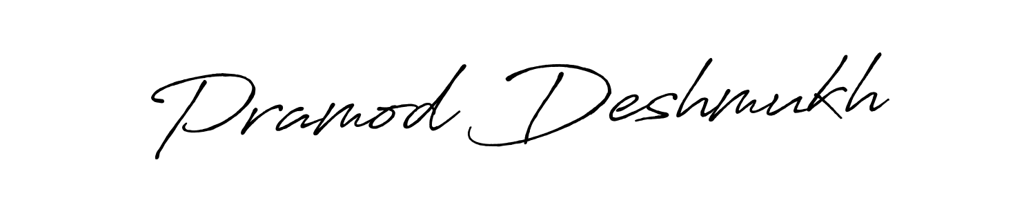 Also You can easily find your signature by using the search form. We will create Pramod Deshmukh name handwritten signature images for you free of cost using Antro_Vectra_Bolder sign style. Pramod Deshmukh signature style 7 images and pictures png