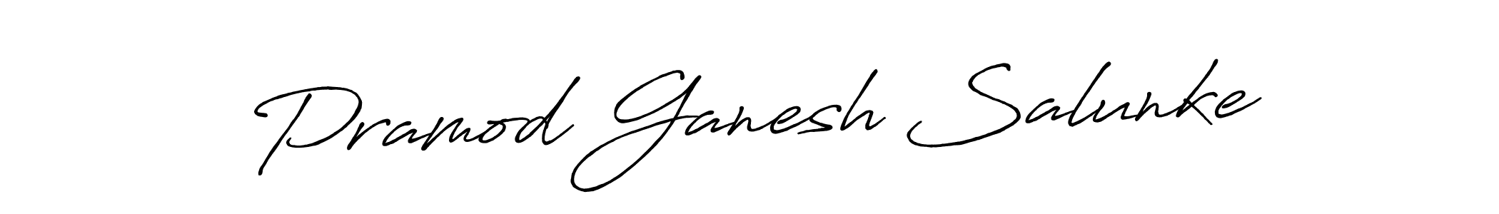 This is the best signature style for the Pramod Ganesh Salunke name. Also you like these signature font (Antro_Vectra_Bolder). Mix name signature. Pramod Ganesh Salunke signature style 7 images and pictures png