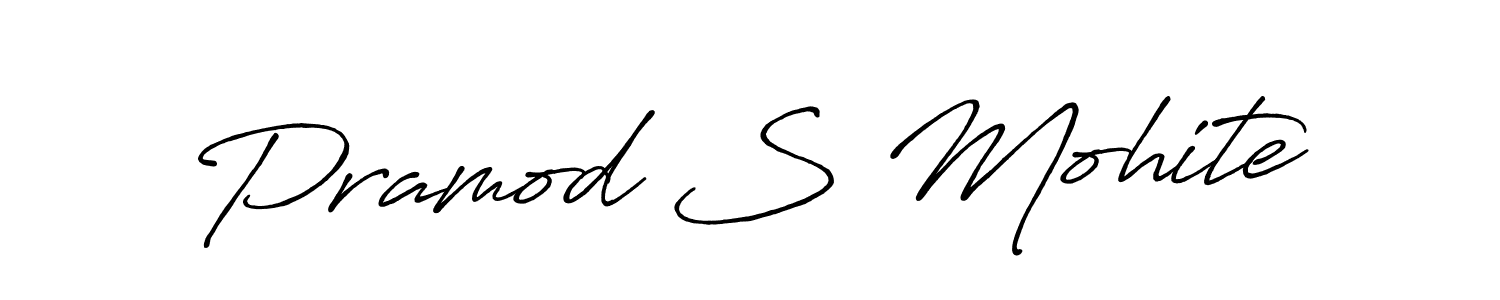 Make a beautiful signature design for name Pramod S Mohite. With this signature (Antro_Vectra_Bolder) style, you can create a handwritten signature for free. Pramod S Mohite signature style 7 images and pictures png