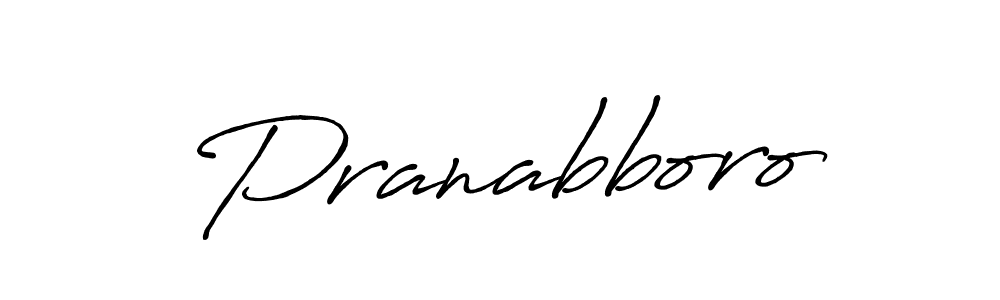 Antro_Vectra_Bolder is a professional signature style that is perfect for those who want to add a touch of class to their signature. It is also a great choice for those who want to make their signature more unique. Get Pranabboro name to fancy signature for free. Pranabboro signature style 7 images and pictures png