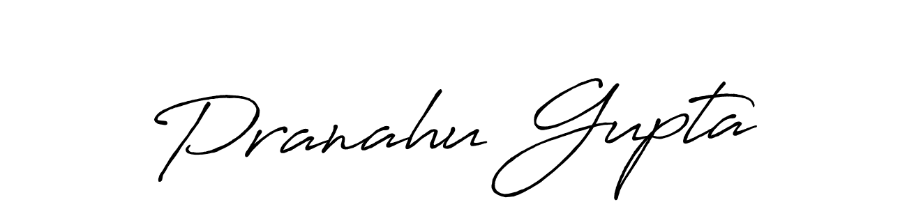 Pranahu Gupta stylish signature style. Best Handwritten Sign (Antro_Vectra_Bolder) for my name. Handwritten Signature Collection Ideas for my name Pranahu Gupta. Pranahu Gupta signature style 7 images and pictures png