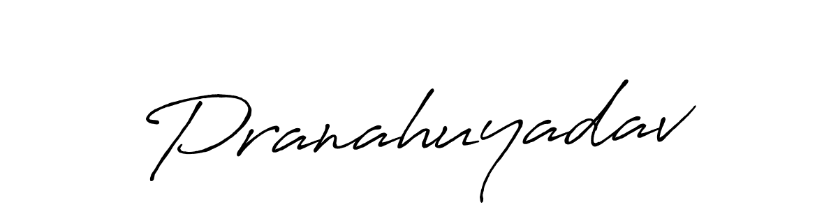 Use a signature maker to create a handwritten signature online. With this signature software, you can design (Antro_Vectra_Bolder) your own signature for name Pranahuyadav. Pranahuyadav signature style 7 images and pictures png