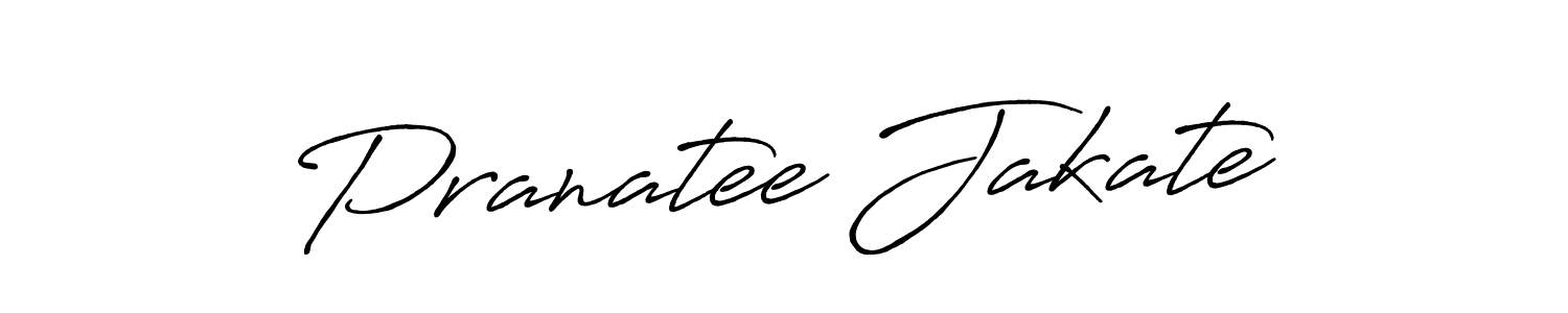 Make a short Pranatee Jakate signature style. Manage your documents anywhere anytime using Antro_Vectra_Bolder. Create and add eSignatures, submit forms, share and send files easily. Pranatee Jakate signature style 7 images and pictures png
