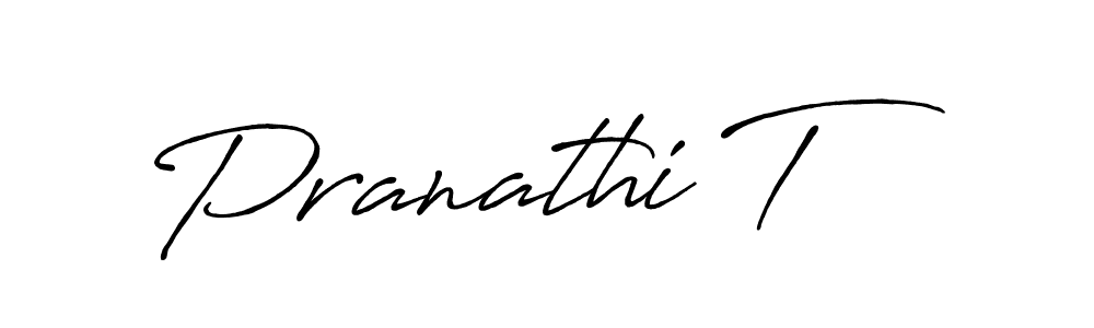 Make a short Pranathi T signature style. Manage your documents anywhere anytime using Antro_Vectra_Bolder. Create and add eSignatures, submit forms, share and send files easily. Pranathi T signature style 7 images and pictures png