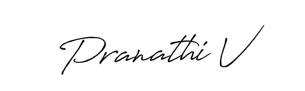 You should practise on your own different ways (Antro_Vectra_Bolder) to write your name (Pranathi V) in signature. don't let someone else do it for you. Pranathi V signature style 7 images and pictures png