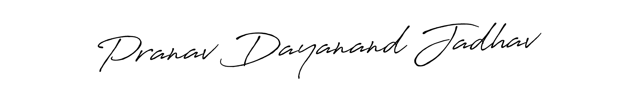 How to make Pranav Dayanand Jadhav signature? Antro_Vectra_Bolder is a professional autograph style. Create handwritten signature for Pranav Dayanand Jadhav name. Pranav Dayanand Jadhav signature style 7 images and pictures png