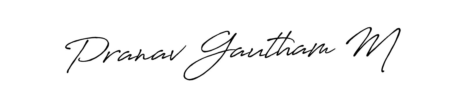 This is the best signature style for the Pranav Gautham M name. Also you like these signature font (Antro_Vectra_Bolder). Mix name signature. Pranav Gautham M signature style 7 images and pictures png