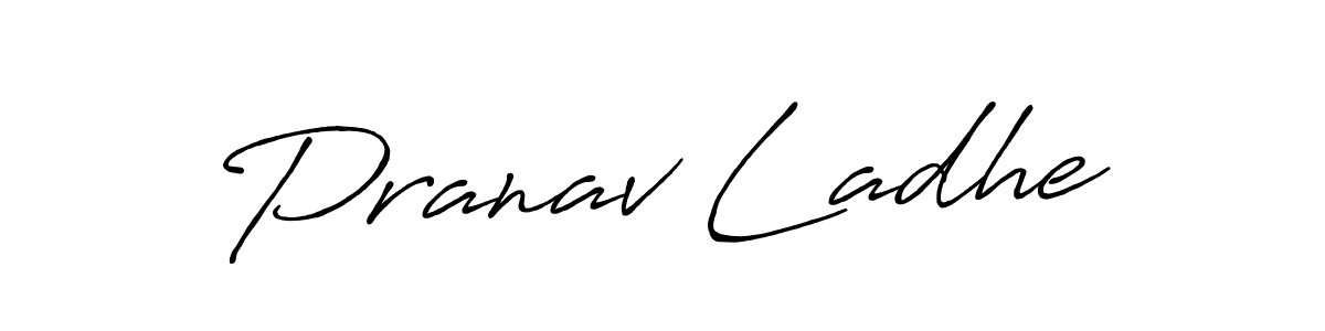 Use a signature maker to create a handwritten signature online. With this signature software, you can design (Antro_Vectra_Bolder) your own signature for name Pranav Ladhe. Pranav Ladhe signature style 7 images and pictures png