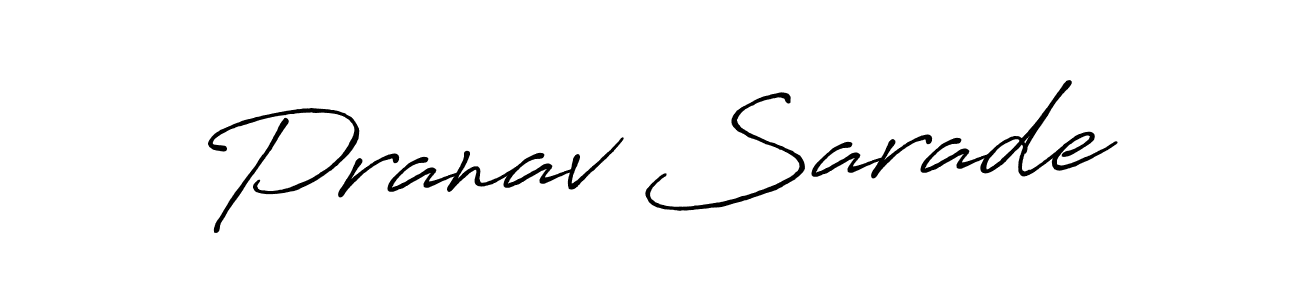 Create a beautiful signature design for name Pranav Sarade. With this signature (Antro_Vectra_Bolder) fonts, you can make a handwritten signature for free. Pranav Sarade signature style 7 images and pictures png