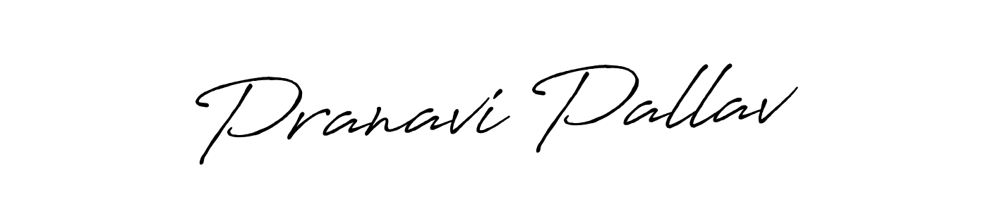 Antro_Vectra_Bolder is a professional signature style that is perfect for those who want to add a touch of class to their signature. It is also a great choice for those who want to make their signature more unique. Get Pranavi Pallav name to fancy signature for free. Pranavi Pallav signature style 7 images and pictures png