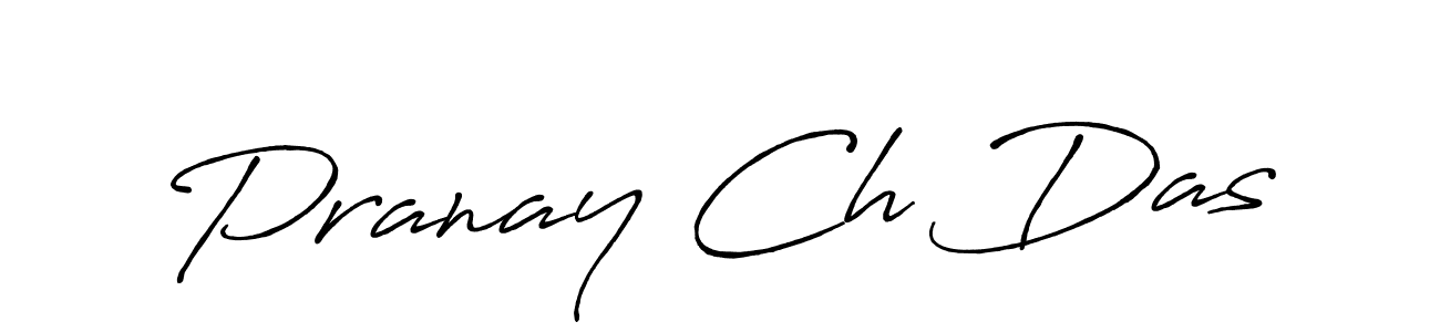 Make a beautiful signature design for name Pranay Ch Das. With this signature (Antro_Vectra_Bolder) style, you can create a handwritten signature for free. Pranay Ch Das signature style 7 images and pictures png