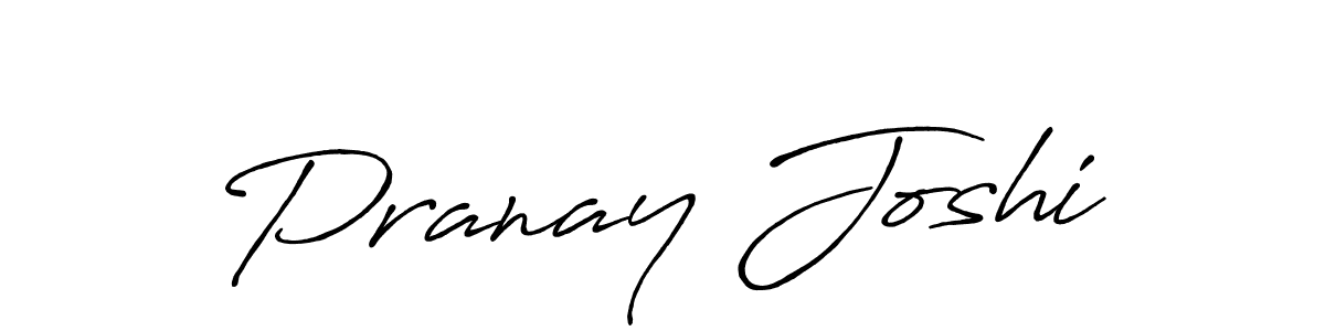 Create a beautiful signature design for name Pranay Joshi. With this signature (Antro_Vectra_Bolder) fonts, you can make a handwritten signature for free. Pranay Joshi signature style 7 images and pictures png