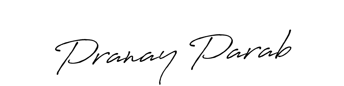 This is the best signature style for the Pranay Parab name. Also you like these signature font (Antro_Vectra_Bolder). Mix name signature. Pranay Parab signature style 7 images and pictures png