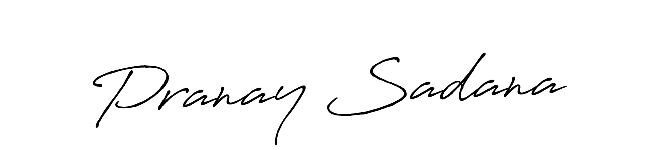 if you are searching for the best signature style for your name Pranay Sadana. so please give up your signature search. here we have designed multiple signature styles  using Antro_Vectra_Bolder. Pranay Sadana signature style 7 images and pictures png