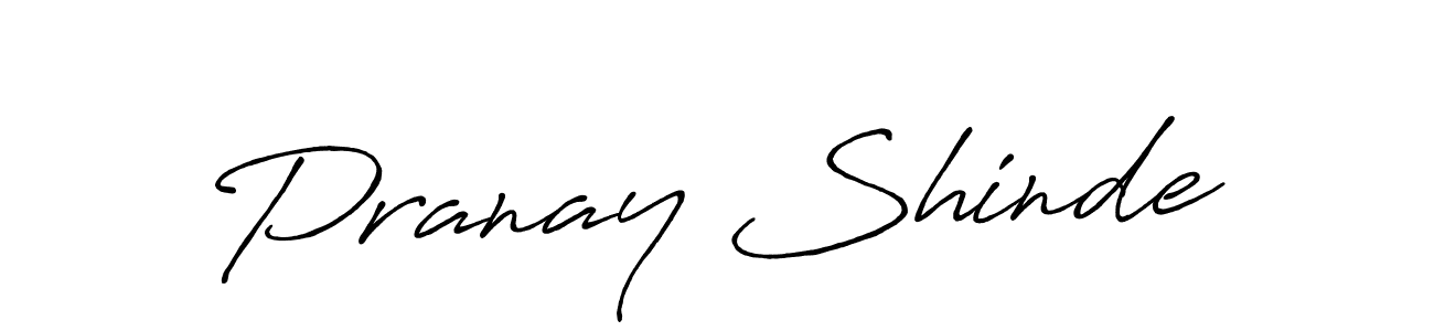 It looks lik you need a new signature style for name Pranay Shinde. Design unique handwritten (Antro_Vectra_Bolder) signature with our free signature maker in just a few clicks. Pranay Shinde signature style 7 images and pictures png