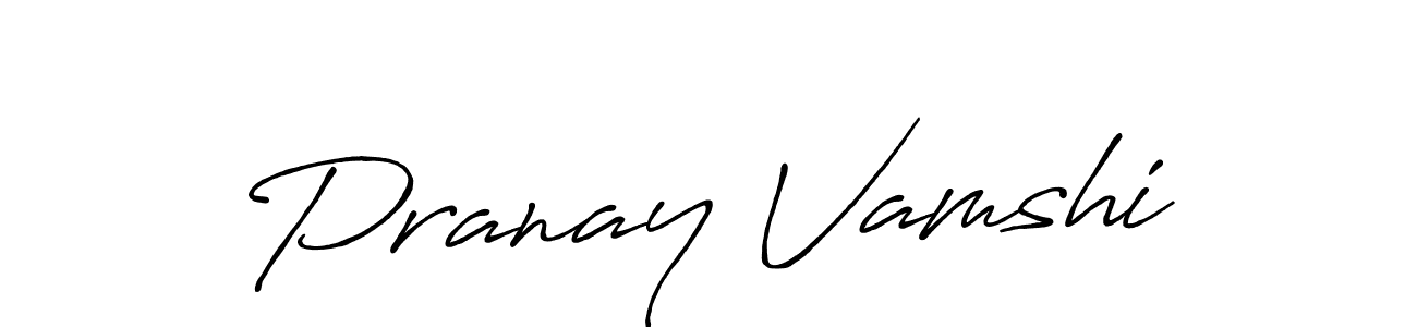 The best way (Antro_Vectra_Bolder) to make a short signature is to pick only two or three words in your name. The name Pranay Vamshi include a total of six letters. For converting this name. Pranay Vamshi signature style 7 images and pictures png