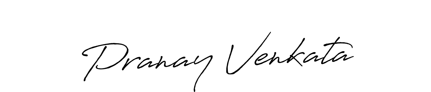 Use a signature maker to create a handwritten signature online. With this signature software, you can design (Antro_Vectra_Bolder) your own signature for name Pranay Venkata. Pranay Venkata signature style 7 images and pictures png