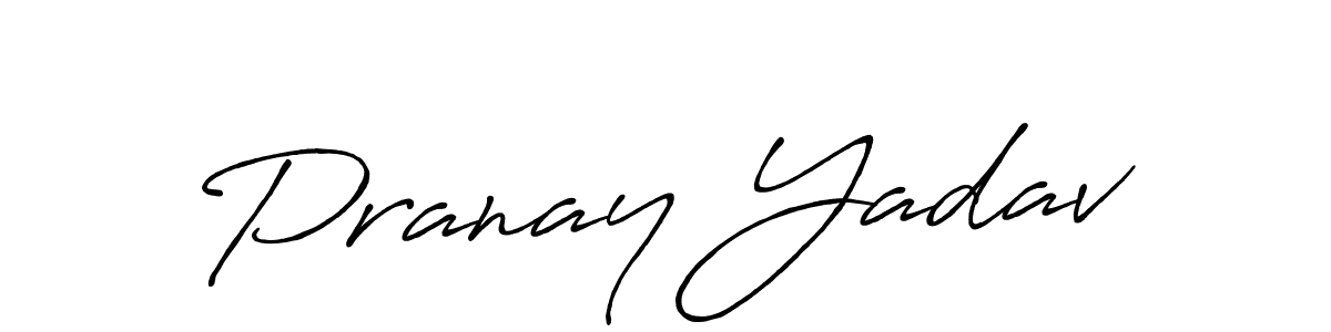 Design your own signature with our free online signature maker. With this signature software, you can create a handwritten (Antro_Vectra_Bolder) signature for name Pranay Yadav. Pranay Yadav signature style 7 images and pictures png