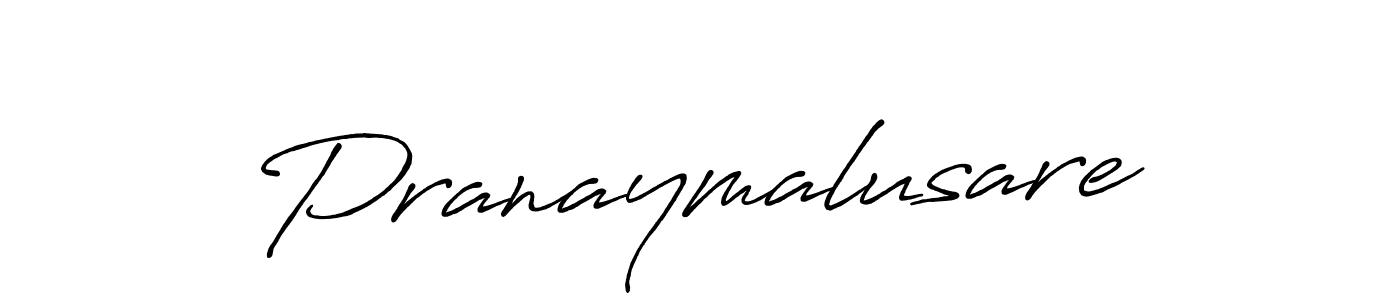 Design your own signature with our free online signature maker. With this signature software, you can create a handwritten (Antro_Vectra_Bolder) signature for name Pranaymalusare. Pranaymalusare signature style 7 images and pictures png