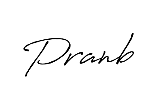 You should practise on your own different ways (Antro_Vectra_Bolder) to write your name (Pranb) in signature. don't let someone else do it for you. Pranb signature style 7 images and pictures png