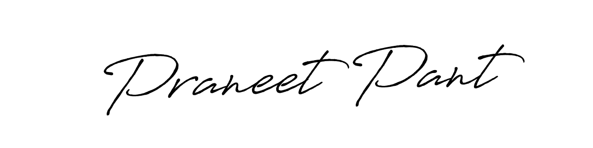 Once you've used our free online signature maker to create your best signature Antro_Vectra_Bolder style, it's time to enjoy all of the benefits that Praneet Pant name signing documents. Praneet Pant signature style 7 images and pictures png