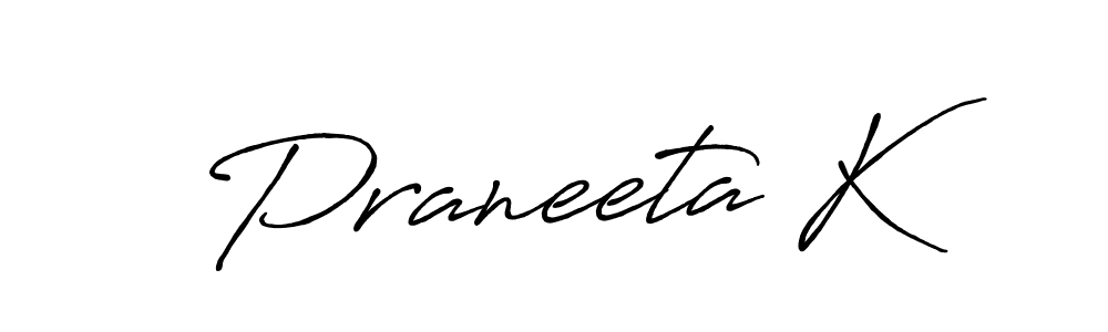 Also we have Praneeta K name is the best signature style. Create professional handwritten signature collection using Antro_Vectra_Bolder autograph style. Praneeta K signature style 7 images and pictures png