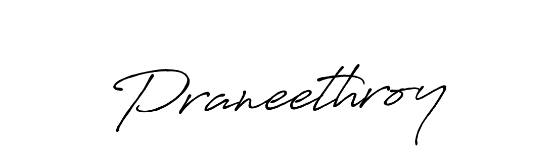 Design your own signature with our free online signature maker. With this signature software, you can create a handwritten (Antro_Vectra_Bolder) signature for name Praneethroy. Praneethroy signature style 7 images and pictures png