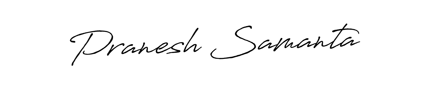 Design your own signature with our free online signature maker. With this signature software, you can create a handwritten (Antro_Vectra_Bolder) signature for name Pranesh Samanta. Pranesh Samanta signature style 7 images and pictures png