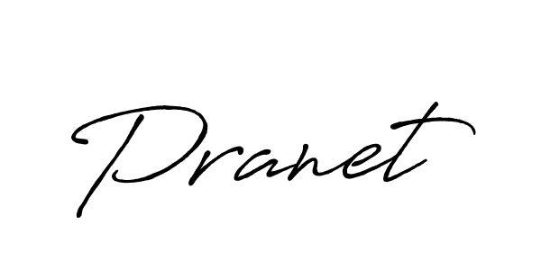 Create a beautiful signature design for name Pranet. With this signature (Antro_Vectra_Bolder) fonts, you can make a handwritten signature for free. Pranet signature style 7 images and pictures png