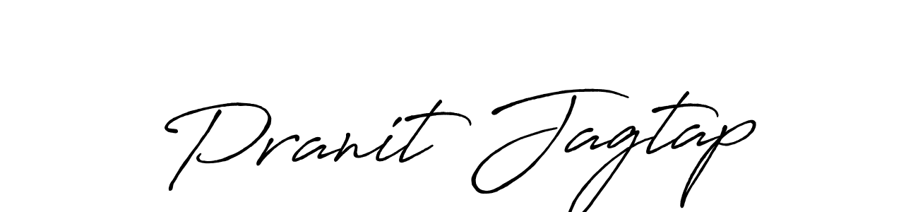 Design your own signature with our free online signature maker. With this signature software, you can create a handwritten (Antro_Vectra_Bolder) signature for name Pranit Jagtap. Pranit Jagtap signature style 7 images and pictures png