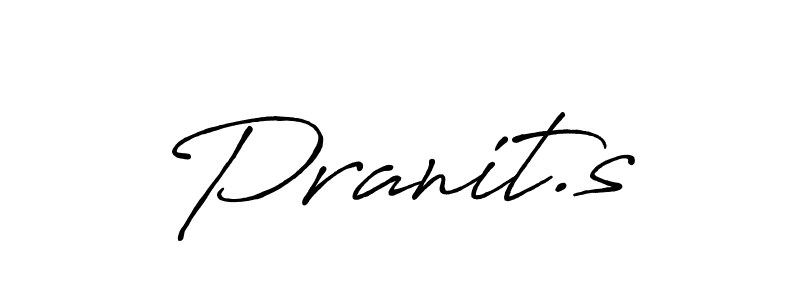 Once you've used our free online signature maker to create your best signature Antro_Vectra_Bolder style, it's time to enjoy all of the benefits that Pranit.s name signing documents. Pranit.s signature style 7 images and pictures png