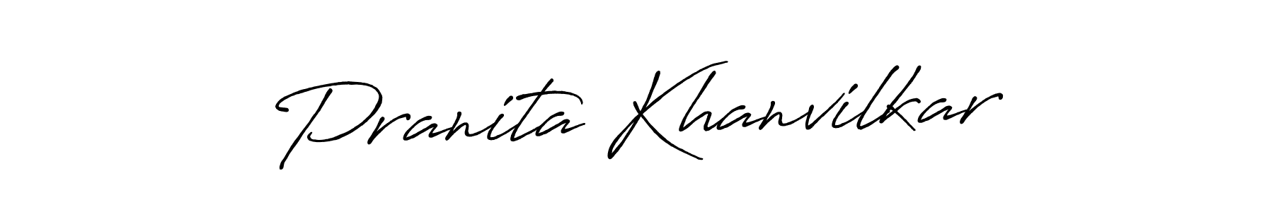 You should practise on your own different ways (Antro_Vectra_Bolder) to write your name (Pranita Khanvilkar) in signature. don't let someone else do it for you. Pranita Khanvilkar signature style 7 images and pictures png