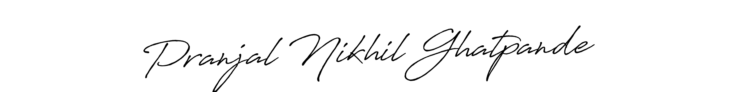 Also You can easily find your signature by using the search form. We will create Pranjal Nikhil Ghatpande name handwritten signature images for you free of cost using Antro_Vectra_Bolder sign style. Pranjal Nikhil Ghatpande signature style 7 images and pictures png