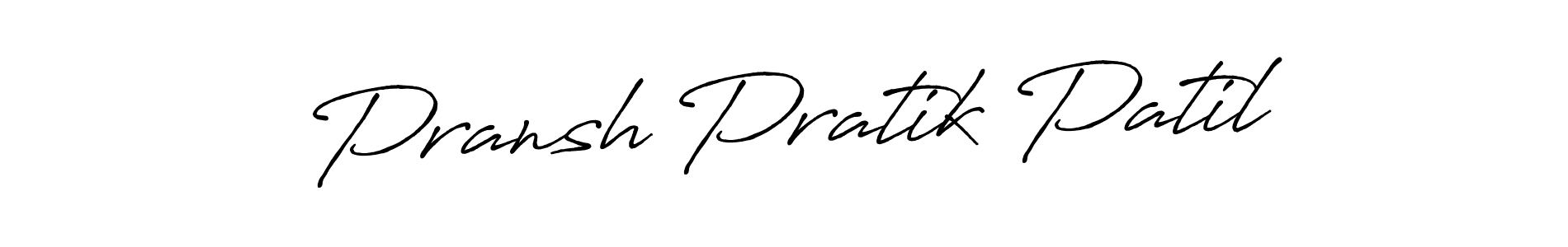 It looks lik you need a new signature style for name Pransh Pratik Patil. Design unique handwritten (Antro_Vectra_Bolder) signature with our free signature maker in just a few clicks. Pransh Pratik Patil signature style 7 images and pictures png