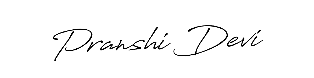 You should practise on your own different ways (Antro_Vectra_Bolder) to write your name (Pranshi Devi) in signature. don't let someone else do it for you. Pranshi Devi signature style 7 images and pictures png