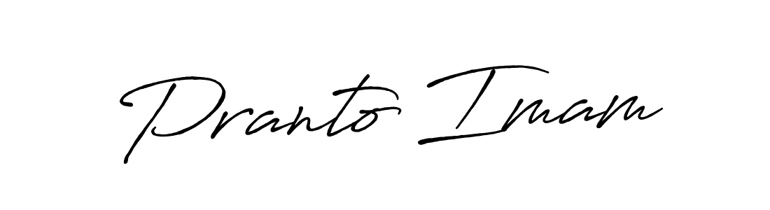 Create a beautiful signature design for name Pranto Imam. With this signature (Antro_Vectra_Bolder) fonts, you can make a handwritten signature for free. Pranto Imam signature style 7 images and pictures png