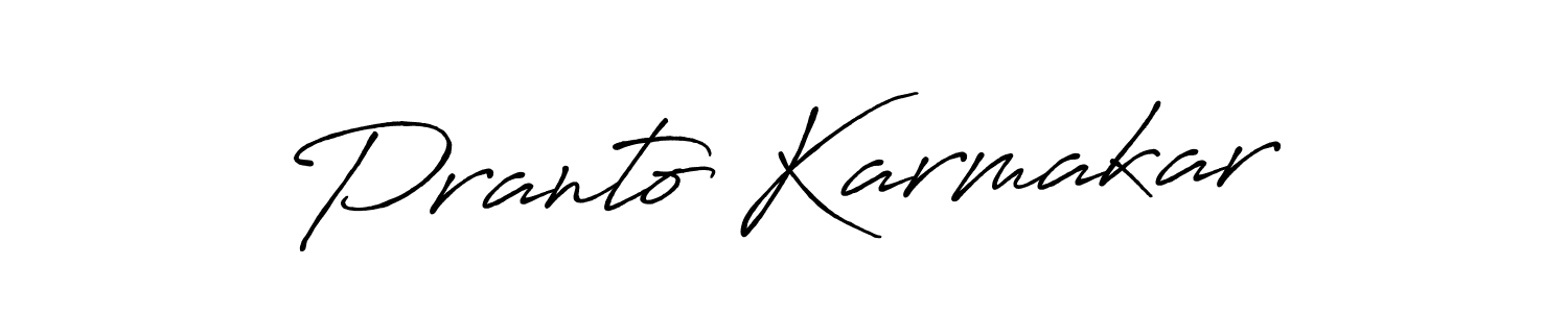 Create a beautiful signature design for name Pranto Karmakar. With this signature (Antro_Vectra_Bolder) fonts, you can make a handwritten signature for free. Pranto Karmakar signature style 7 images and pictures png