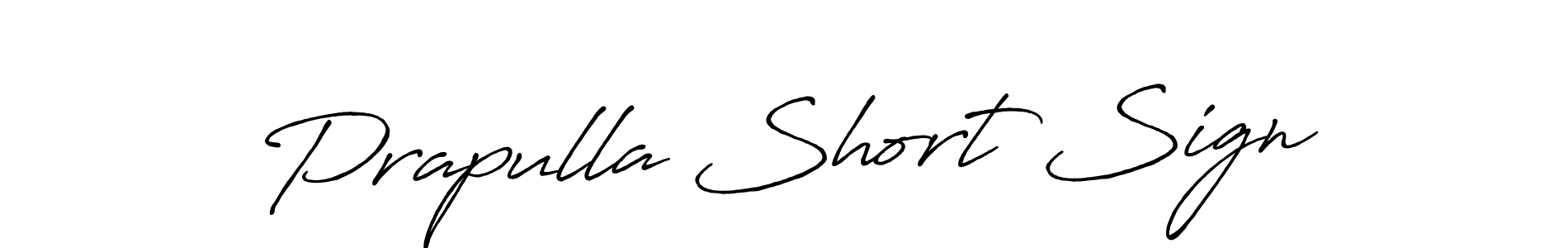 Prapulla Short Sign stylish signature style. Best Handwritten Sign (Antro_Vectra_Bolder) for my name. Handwritten Signature Collection Ideas for my name Prapulla Short Sign. Prapulla Short Sign signature style 7 images and pictures png