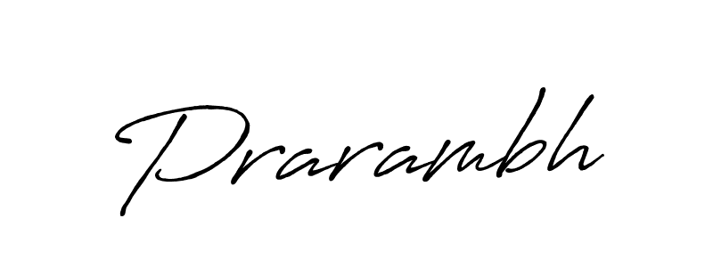 Make a beautiful signature design for name Prarambh. With this signature (Antro_Vectra_Bolder) style, you can create a handwritten signature for free. Prarambh signature style 7 images and pictures png