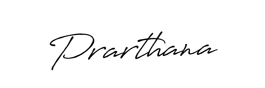 You should practise on your own different ways (Antro_Vectra_Bolder) to write your name (Prarthana) in signature. don't let someone else do it for you. Prarthana signature style 7 images and pictures png